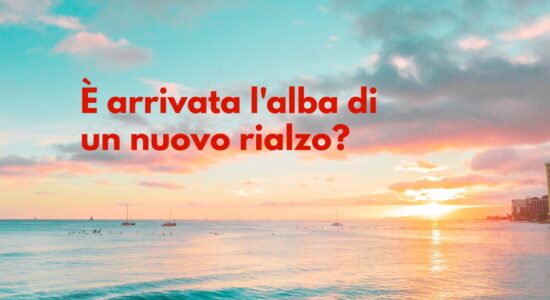 Dopo un ribasso superiore al 99%, su Banca MPS sorge l'alba di un nuovo rialzo