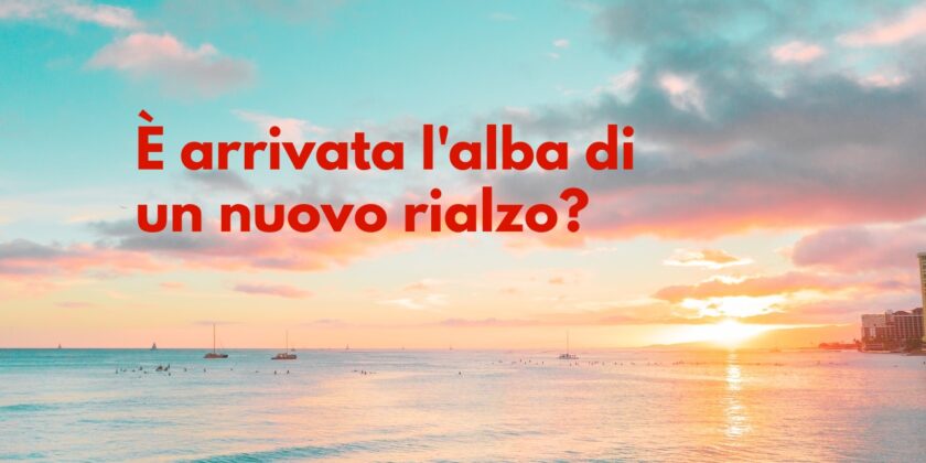 Dopo un ribasso superiore al 99%, su Banca MPS sorge l'alba di un nuovo rialzo