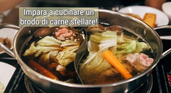 3 trucchi rubati agli chef per cucinare il brodo perfetto