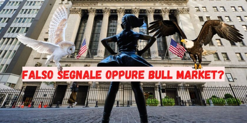 Falso segnale o Bull market a Wall Street