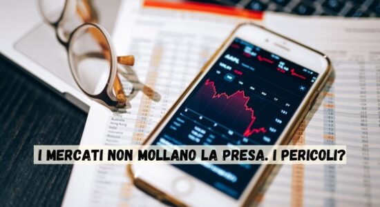 I mercati sono inarrestabili e sarà per molto tempo così
