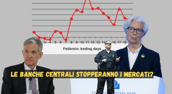 Le Banche centrali e le reazioni dei mercati azionari