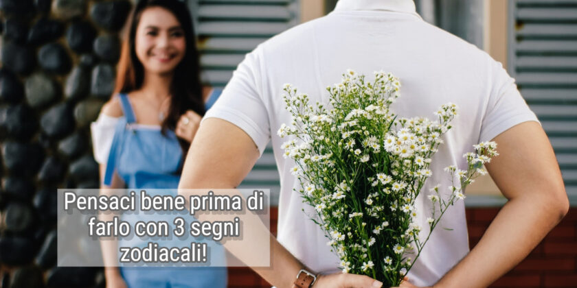 Mai perdere la testa per 3 segni zodiacali!
