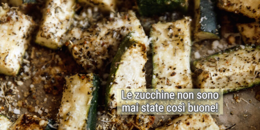 Stick di zucchine in friggitrice ad aria, provali e rivoluziona la tua merenda