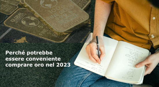 I motivi per comprare oro nel 2023