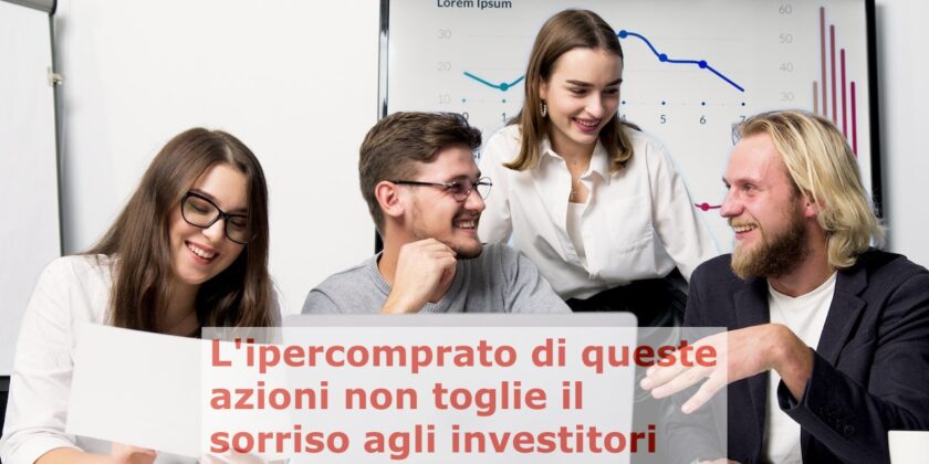 Anche se queste 2 azioni del Ftse Mib sono in ipercomprato possono continuare a salire