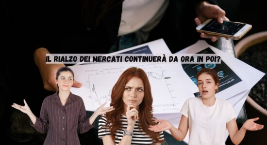 Cosa accadrà ora sui mercati