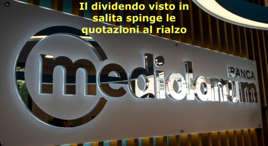 L'annunciata crescita del dividendo sostiene le azioni Mediolanum