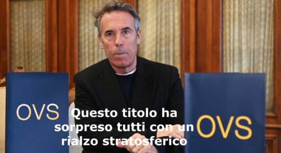 Con un rialzo di circa il 14% e azioni OVS hanno sbancato Piazza Affari