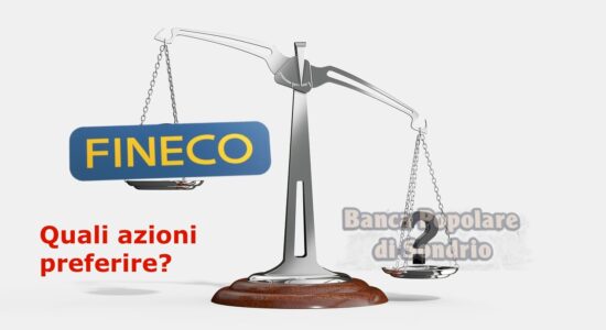 Quale tra questi due titoli bancari preferire?