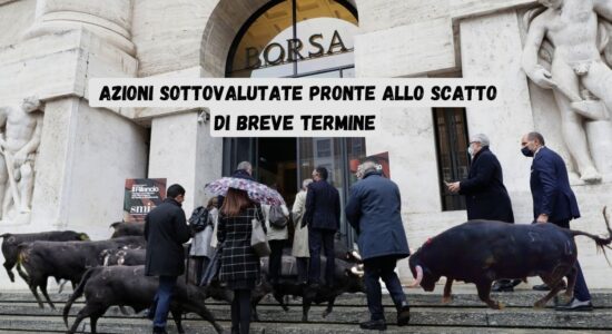 Azioni del Ftse Mib sottovalutate pronte allo scatto di breve termine