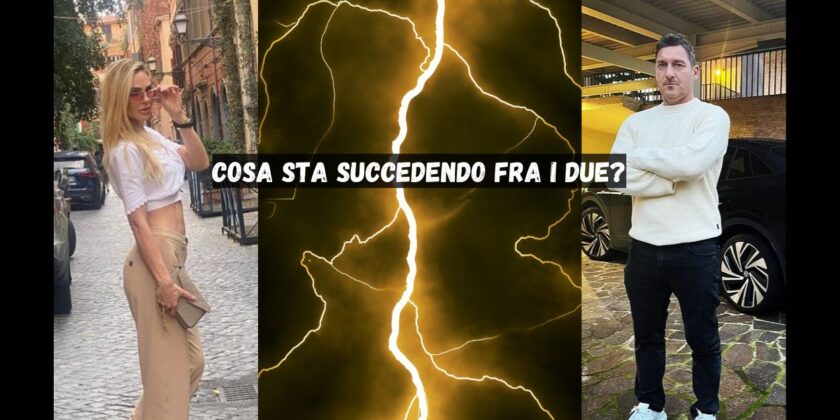 Cosa sta succedendo tra Francesco Totti e Ilary Blasi