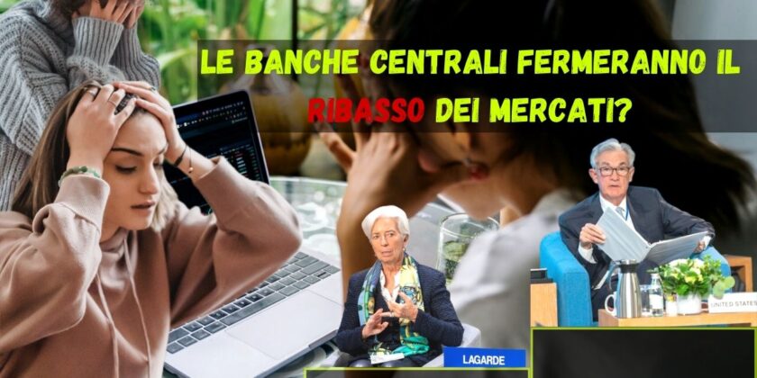 Le Banche centrali potrebbero già da subito fermare questo ribasso dei mercati azionari