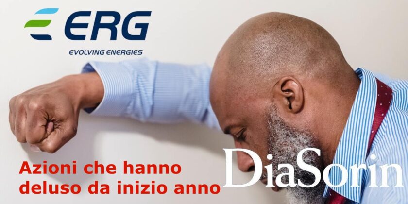 Diasorin e ERG da inizio anno stanno deludendo gli investitori