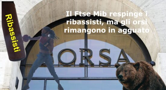 Sul Ftse Mib il rialzo resiste, ma attenzione alla tenuta dei supporti