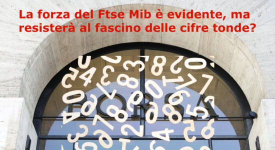 Il Ftse Mib è molto forte, ma l'ostacolo a 28.000 è ostico