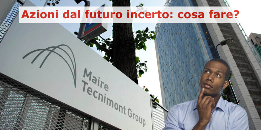 Il rialzo di Maire Tecnimont dopo i conti 2022 ha fatto nascere qualche dubbio