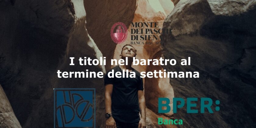 I tre titoli bancari che sono sul fondo della classifica dei peggiori della settimana