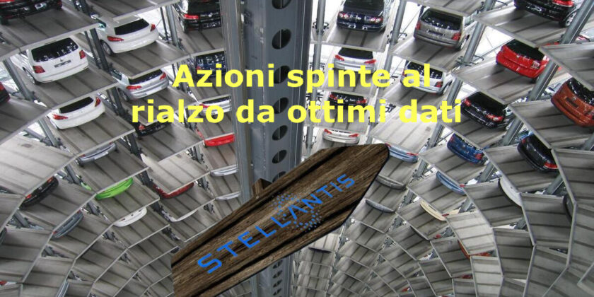 Le azioni Stellantis approfittano degli ottimi dai sulle immatricolazioni
