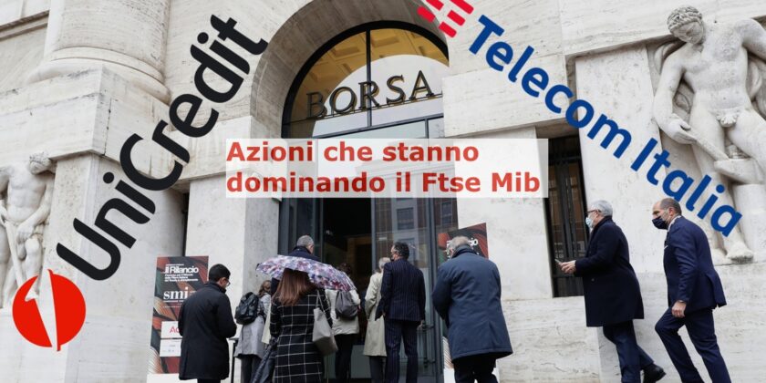 Telecom e Unicredit sono le migliori Blue Chip da inizio anno