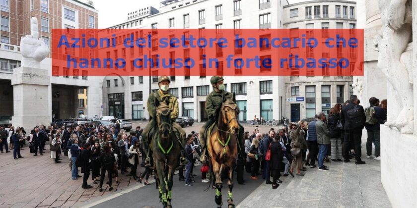 Banca Generali e FinecoBank chiudono la seduta in forte ribasso