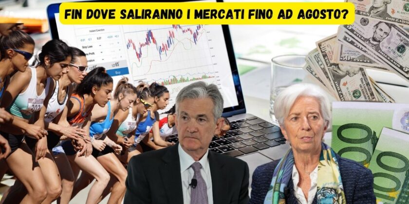 Obiettivi di prezzo dei mercati fino ad agosto