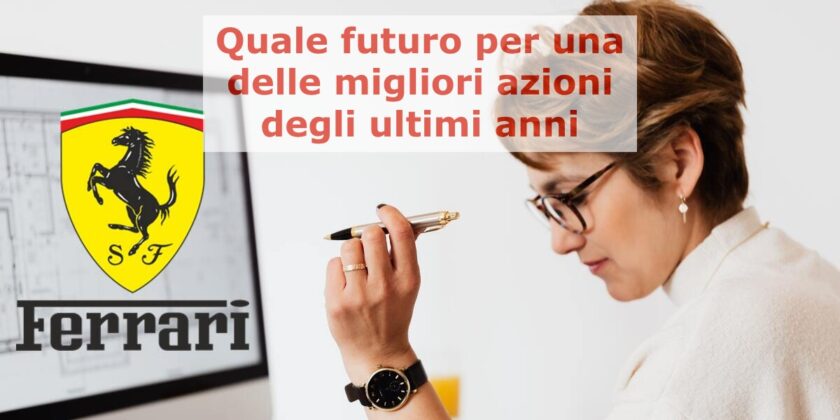 Le azioni Ferrari potrebbero essere sul punto di accelerare al ribasso