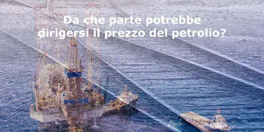 Sul petrolio il futuro è ancora incerto, ma il momento delle scelte è vicino