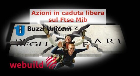 Buzzi Unicem e WeBuild sono state tra le peggiori del Ftse Mib