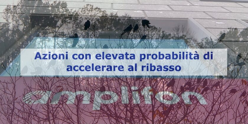 Accelerazione ribassista in arrivo per le azioni Amplifon?