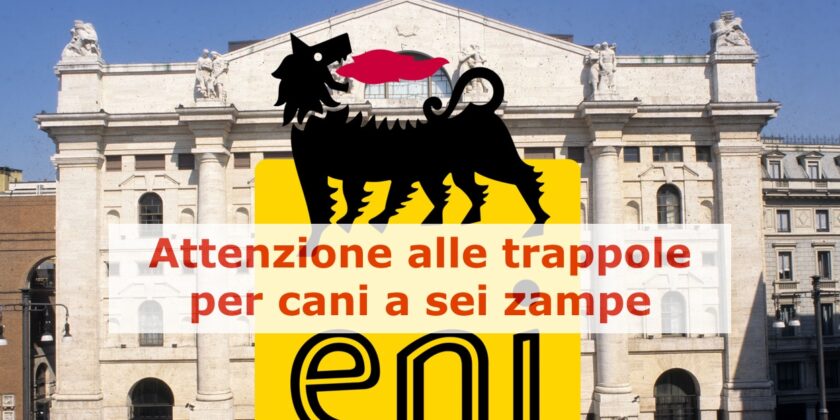 Per gli investitori non è ancora arrivato il momento di fare scelte definitive sul titolo ENI
