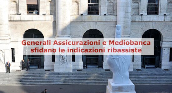 Generali Assicurazioni e Mediobanca resistono agli indicatori impostati al ribasso
