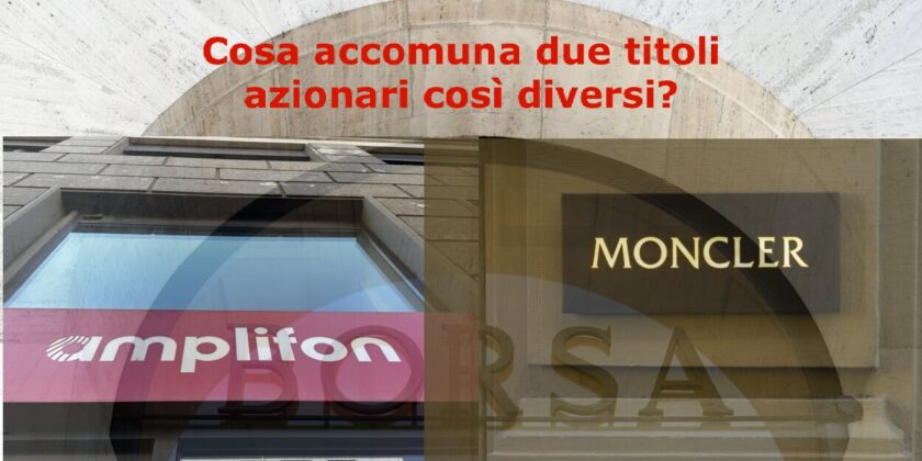 Amplifon e Moncler sono stati deboli, ma nulla è ancora compromesso
