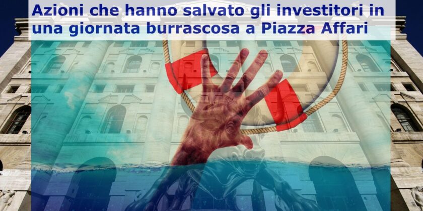 Ecco le tre azioni che si sono salvate a Piazza Affari