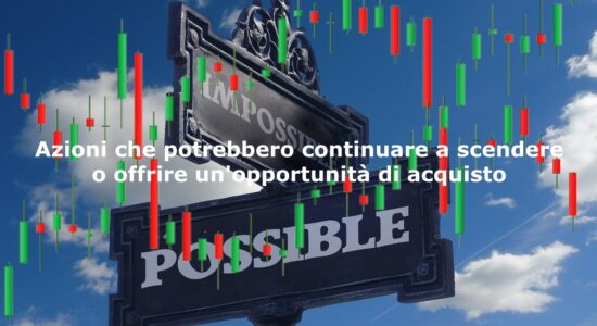Anche tra le peggiori azioni della settimana ci sono occasioni di acquisto