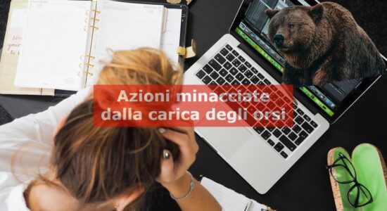 Azioni in bilico a causa della carica degli orsi