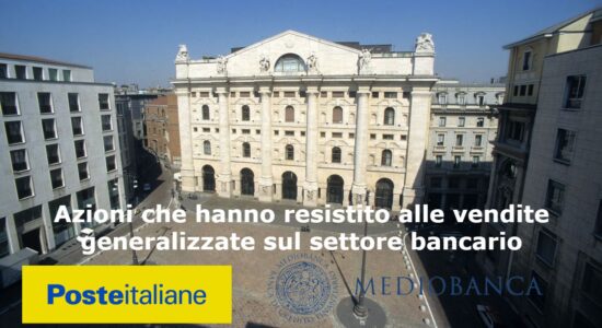 Le 2 azioni italiane che hanno resistito alle vendite sul settore bancario