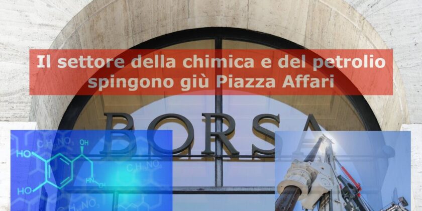 Saras e SOL guidano il ribasso del settore della chimica e del petrolio