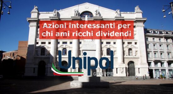 Le azioni Unipol sono particolarmente interessanti per il loro dividendo