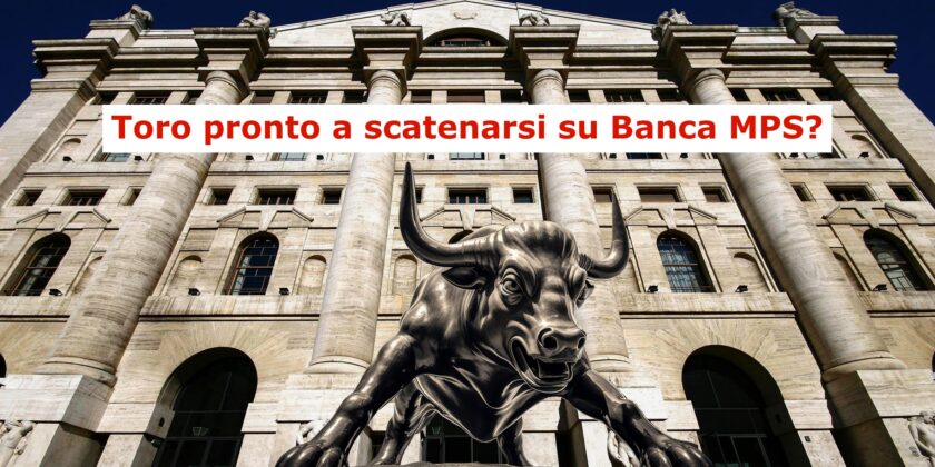 Per Banca MPS potrebbe essere alle porte un interessante rialzo