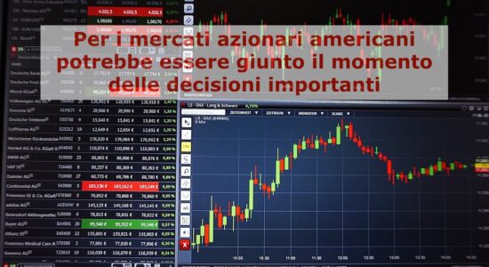 Le prossime sedute del Dow Jones potrebbero essere decisive per gli scenari di medio termine