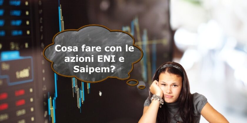 Quale potrebbe essere il futuro più probabile per ENI e Saipem?