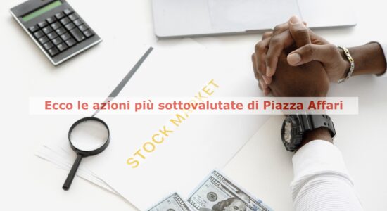 ENI, Saras e Stellantis sono le azioni più sottovalutate di Piazza Affari