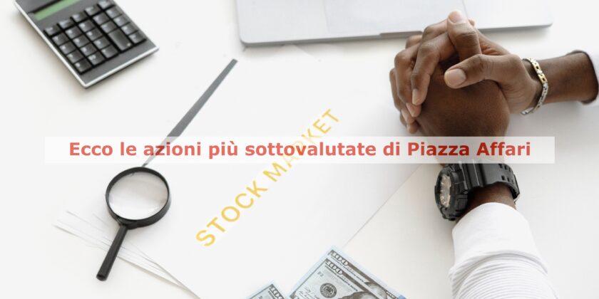 ENI, Saras e Stellantis sono le azioni più sottovalutate di Piazza Affari
