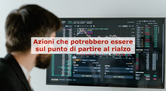 Azioni dal potenziale interessante