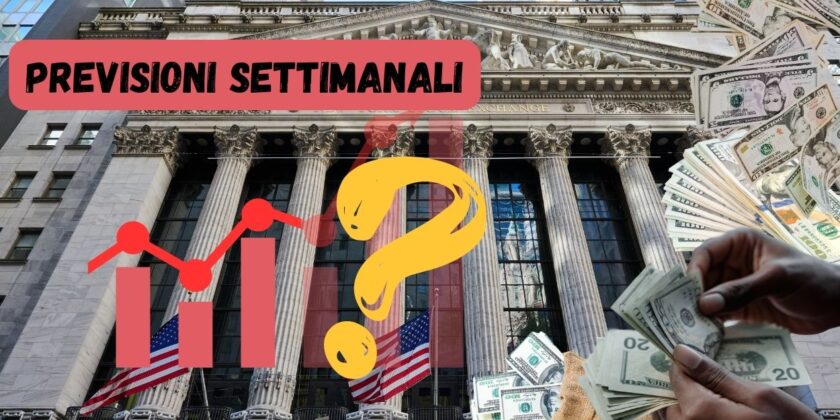 Wall Street e previsioni settimanali-proiezionidiborsa.it