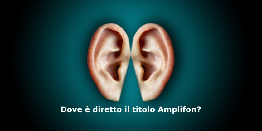Ci sono elevate probabilità che Amplifon possa continuare al ribasso