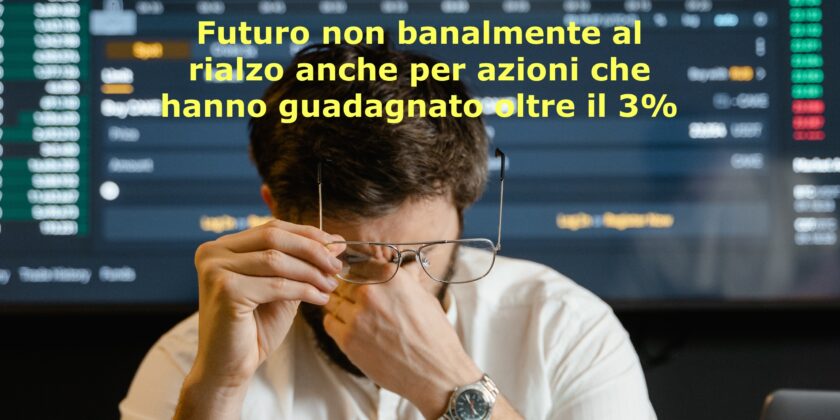 Un forte rialzo giornaliero non è garanzia si futuro al rialzo
