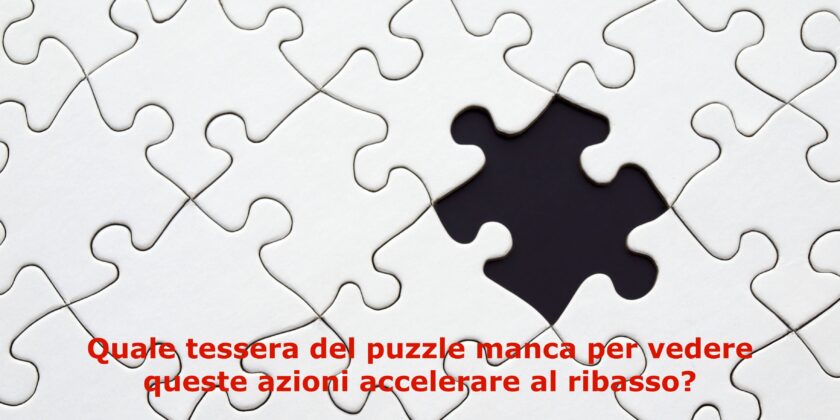 Azioni che potrebbero accelerare al ribasso