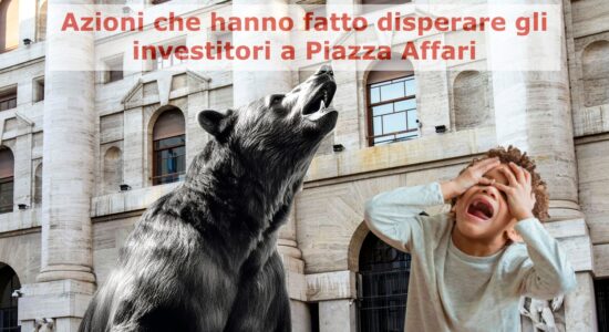 Le azioni che hanno chiuso al ribasso la settimana a Piazza Affari